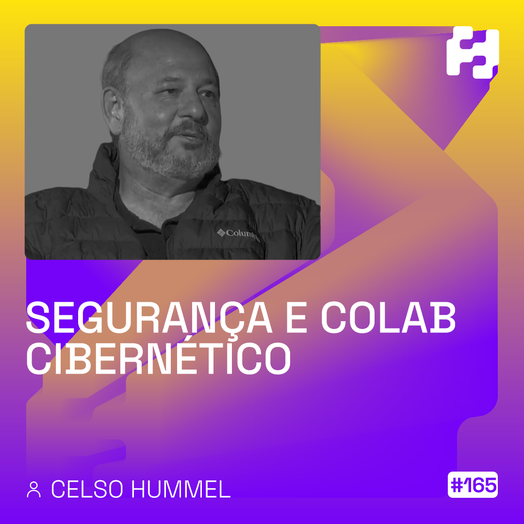 Segurança e Colab Estratégico – Celso Hummel  