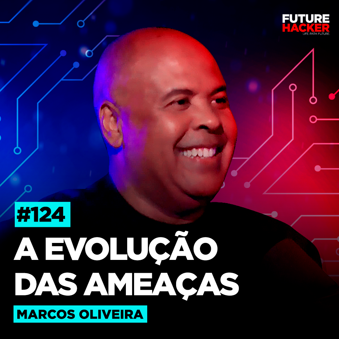 A evolução das ameaças – Marcos Oliveira  