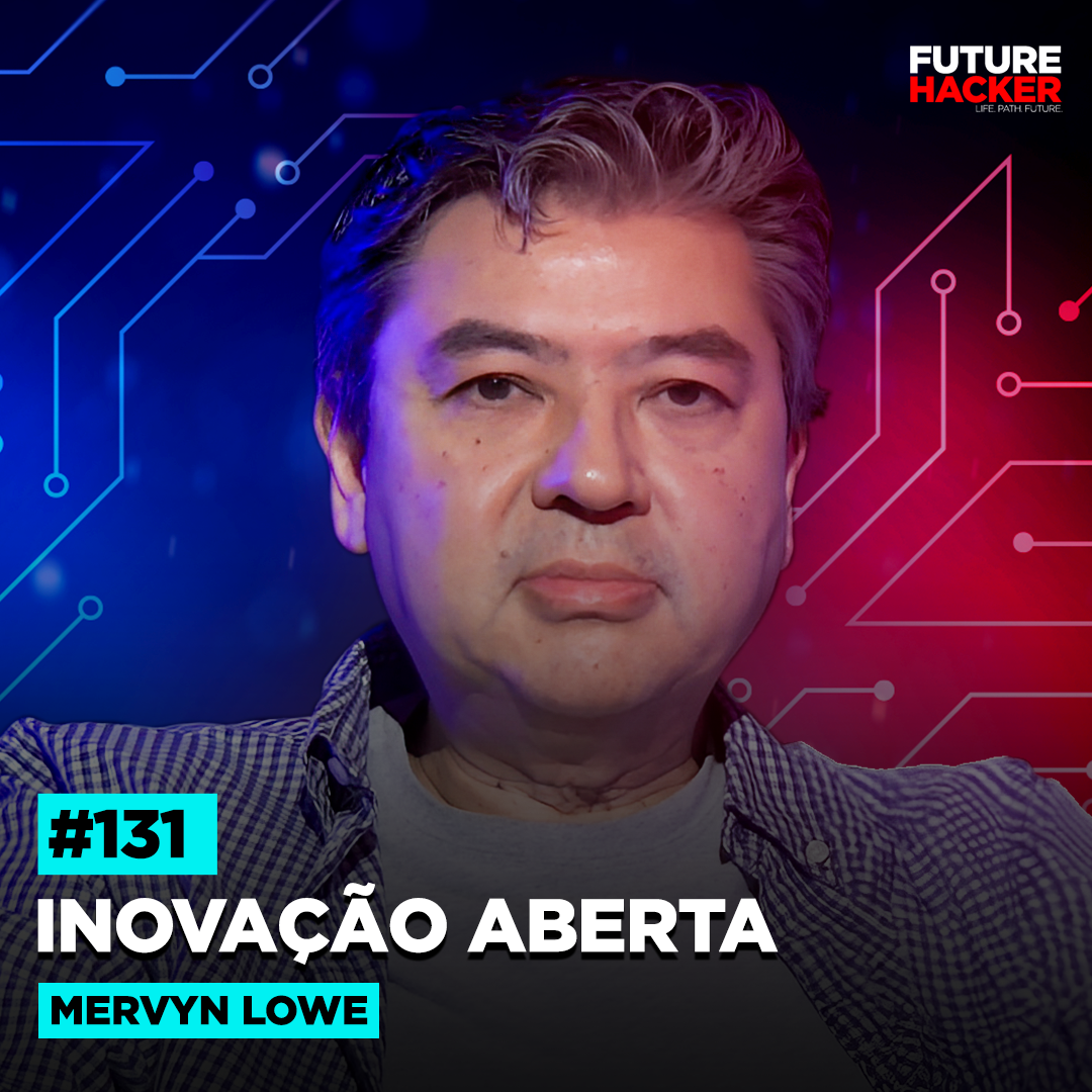 Inovação aberta – Marvyn Lowe